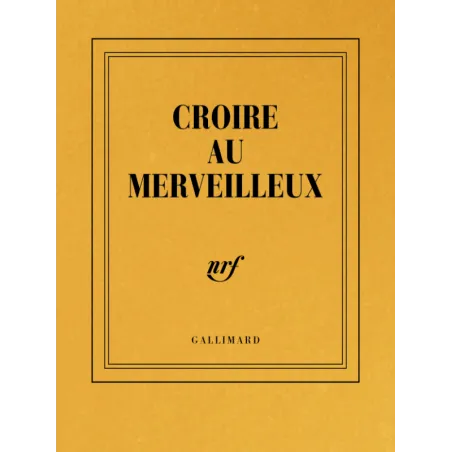 Carnet de poche couleur ligné « Croire au merveilleux » (2017) - Christophe Ono-dit-Biot - Gallimard Papeterie