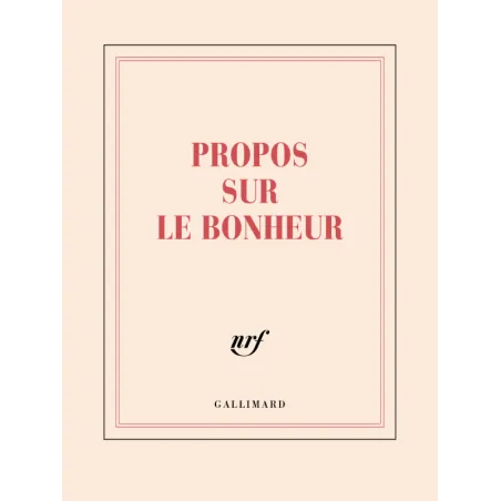 Carnet carré ligné « Propos sur le bonheur » (1928) - Alain - Gallimard Papeterie