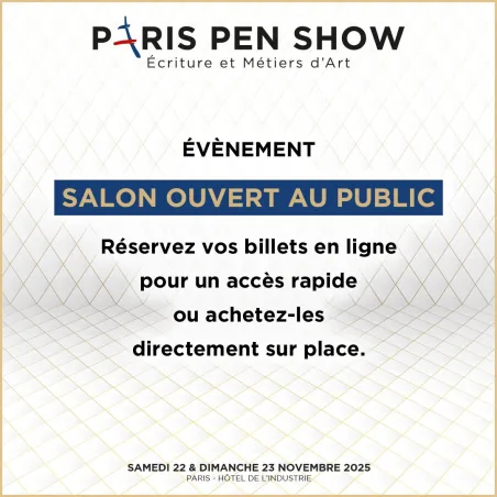 TICKET DIGITAL EARLY ADMISSION (1 JOUR) - PARIS PEN SHOW - Samedi 22 au Dimanche 23 Novembre 2025